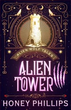 Alien Tower by Honey Phillips