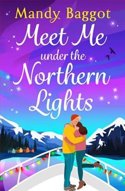 Meet Me Under the Northern Lights by Mandy Baggot