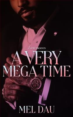 A Very Mega Time by Mel Dau