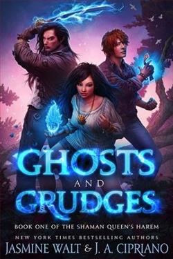 Ghosts and Grudge by Jasmine Walt