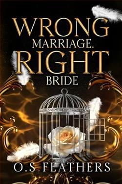 Wrong Marriage. Right Bride by O.S. Feathers