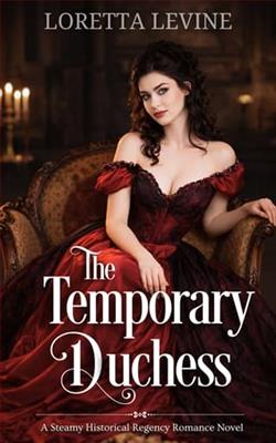 The Temporary Duchess by Loretta Levine