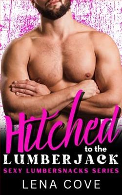Hitched to the Lumberjack by Lena Cove