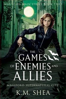 The Games of Enemies and Allies by K.M. Shea