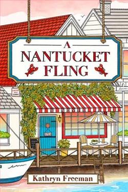 A Nantucket Fling by Kathryn Freeman