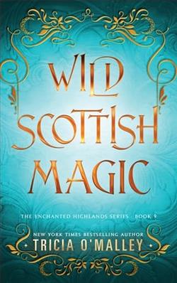 Wild Scottish Magic by Tricia O'Malley