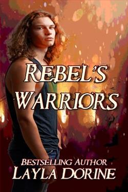 Rebel's Warriors by Layla Dorine