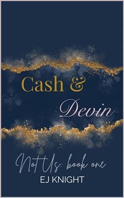 Cash & Devin by E.J. Knight