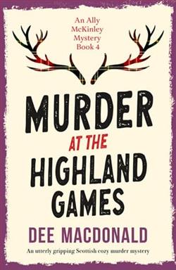 Murder at the Highland Games by Dee MacDonald