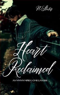 Heart Reclaimed by N. Slater