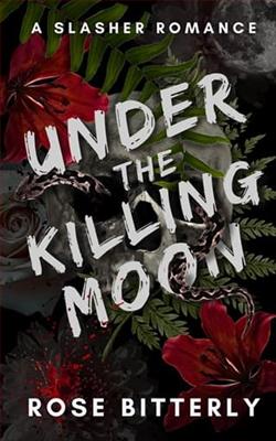 Under the Killing Moon by Rose Bitterly