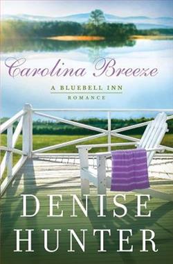 Carolina Breeze by Denise Hunter
