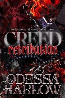 Creed: Retribution-Part Three by Odessa Harlow