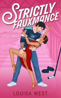 Strictly Fauxmance by Louisa West