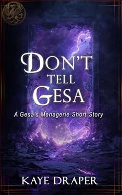 Don't Tell Gesa by Kaye Draper