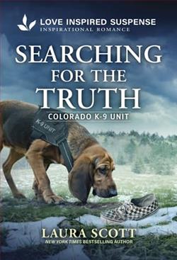 Searching for the Truth by Laura Scott