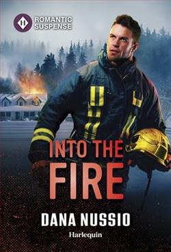 Into the Fire by Dana Nussio