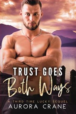 Trust Goes Both Ways by Aurora Crane