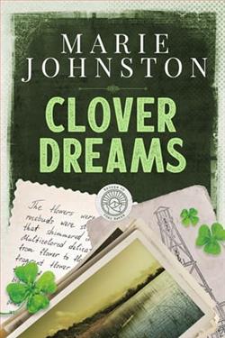 Clover Dreams by Marie Johnston