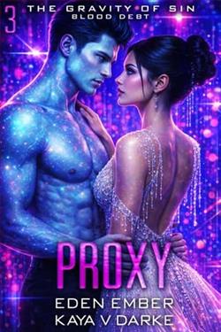 Proxy by Eden Ember
