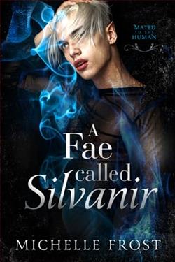 A Fae Called Silvanir by Michelle Frost