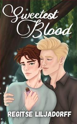 Sweetest Blood by Regitse Liljadorff