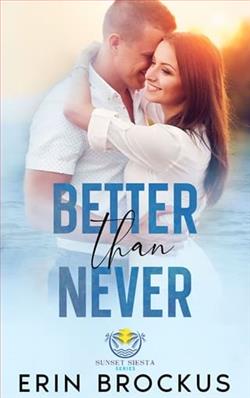 Better than Never by Erin Brockus