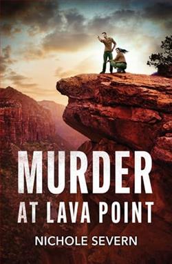 Murder at Lava Point by Nichole Severn