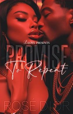 Promise to Repeat by Ros&egrave; Dior