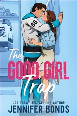 The Good Girl Trap by Jennifer Bonds