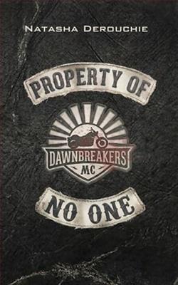 Property of No One by Natasha Derouchie