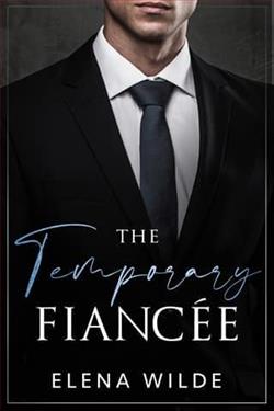 The Temporary Fianc&eacute;e by Elena Wilde