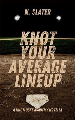 Knot Your Average Lineup by N. Slater