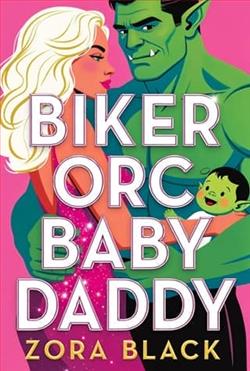 Biker Orc Baby Daddy by Zora Black