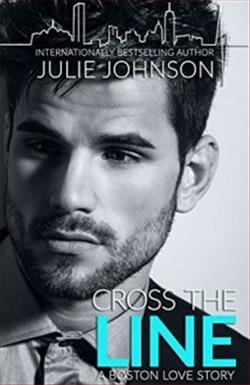 Cross the Line (Boston Love) by Julie Johnson