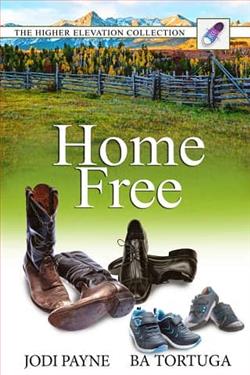 Home Free by Jodi Payne, B.A. Tortuga