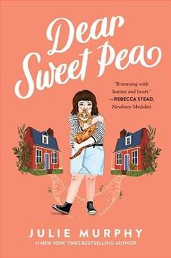 Dear Sweet Pea by Julie Murphy