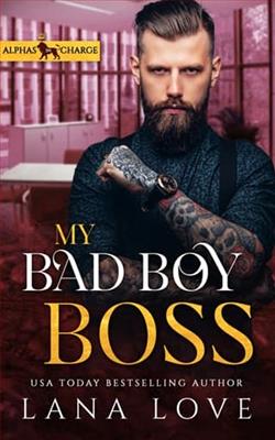 My Bad Boy Boss by Lana Love