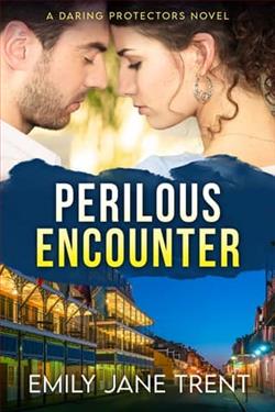 Perilous Encounter by Emily Jane Trent
