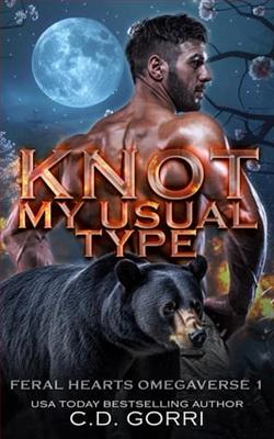 Knot My Usual Type by C.D. Gorri