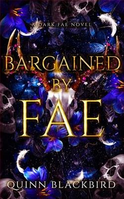 Bargained By Fae by Quinn Blackbird