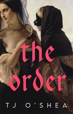 The Order by T.J. O'Shea