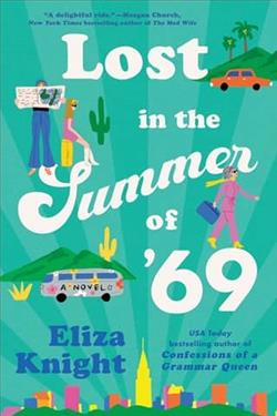 Lost in the Summer of '69 by Eliza Knight