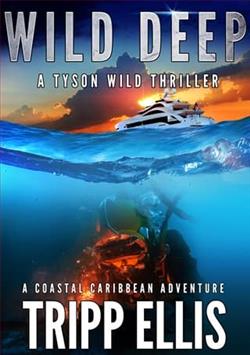 Wild Deep by Tripp Ellis