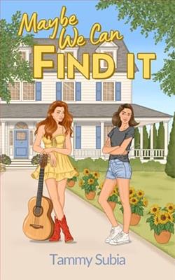 Maybe We Can Find It by Tammy Subia