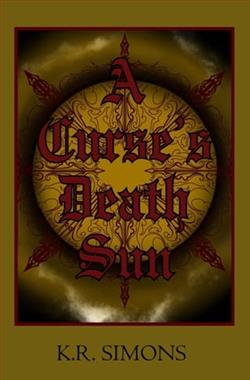 A Curse's Death Sun by K.R. Simons