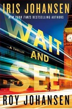 Wait and See by Iris Johansen