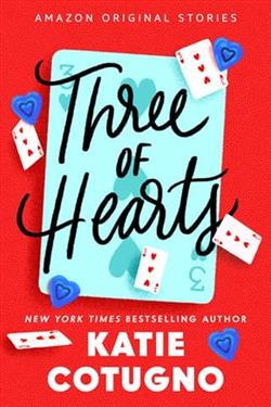 Three of Hearts by Katie Cotugno