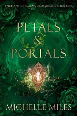 Petals & Portals by Michelle Miles