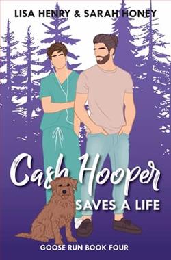 Cash Hooper Saves a Life by Lisa Henry